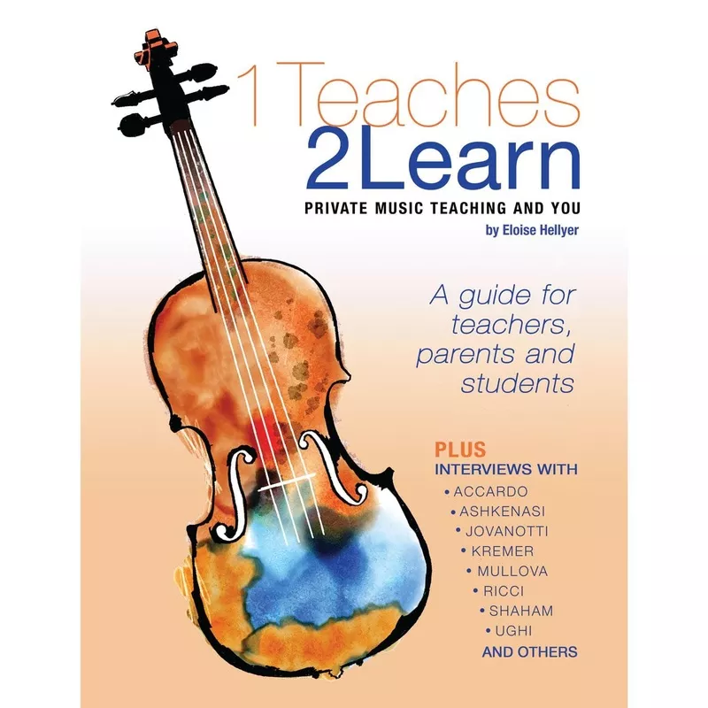 1-teaches-2-learn-private-music-teaching-youeloise-hellyer 1 Teaches 2 Learn: Private Music Teaching and YouEloise Hellyer