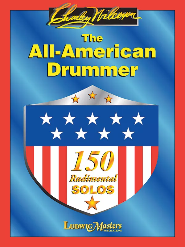 all-american-drummer-by-charley-wilcoxon The All American Drummer by Charley Wilcoxon