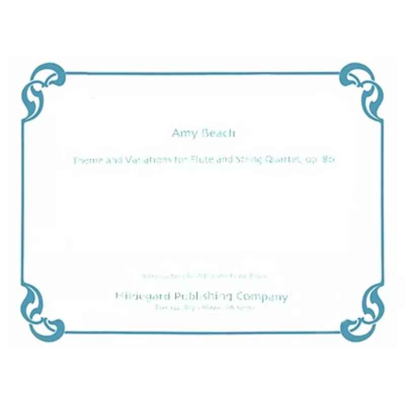 beach-ac-theme-variations-flute-string-quartet-op-80 Beach, AC :: Theme and Variations for Flute and String Quartet, op. 80
