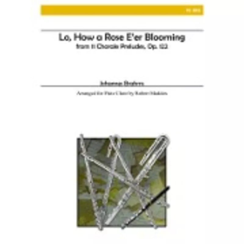 brahms-j-lo-how-rose-e-er-blooming Brahms, J :: Lo, How a Rose E’er Blooming