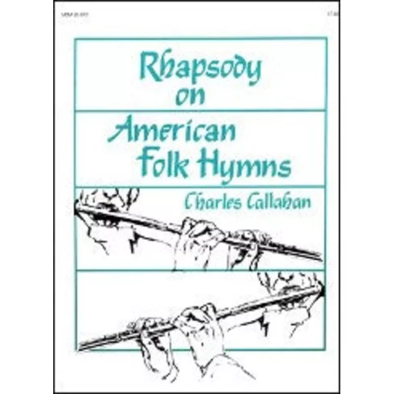 callahan-c-rhapsody-on-american-folk-hymns Callahan, C :: Rhapsody on American Folk Hymns
