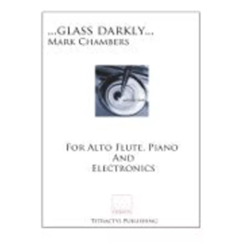 chambers-m-glass-darkly Chambers, M :: …Glass Darkly…