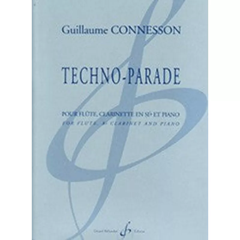 Connesson, G :: Techno-Parade