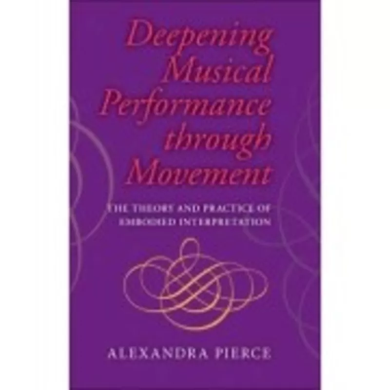 deepening-musical-performance-through-movement Deepening Musical Performance through Movement