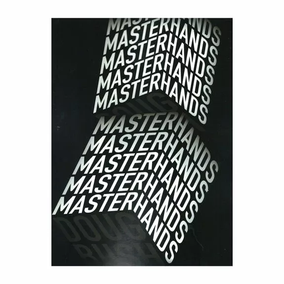 doug-bush-master-hands-by-doug-bush DOUG BUSH MASTER HANDS BY DOUG BUSH