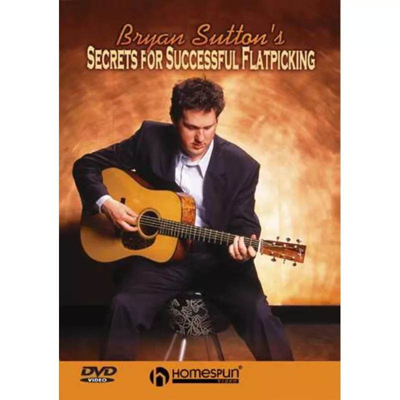 dvd-bryan-sutton-s-secrets-successful-flatpicking DVD – Bryan Sutton’s Secrets for Successful Flatpicking