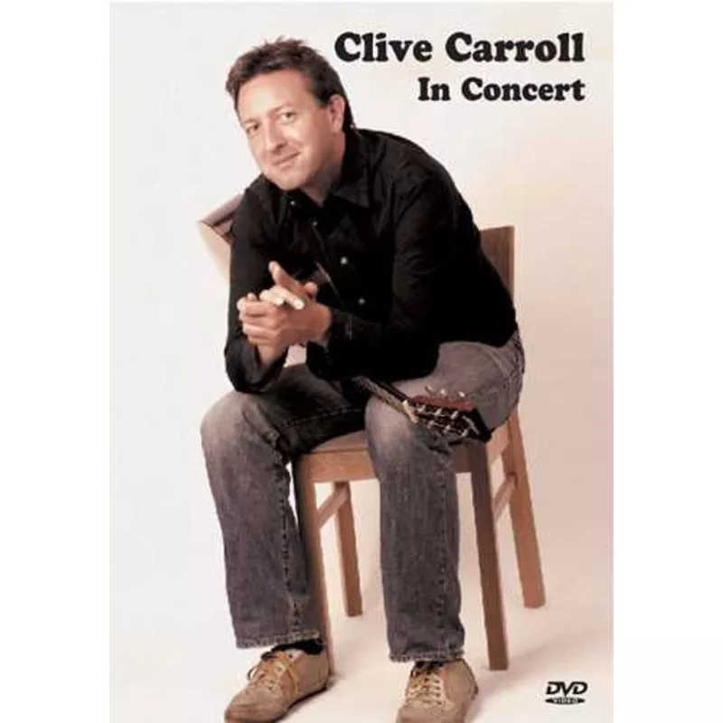 dvd-clive-carroll-in-concert DVD – Clive Carroll in Concert