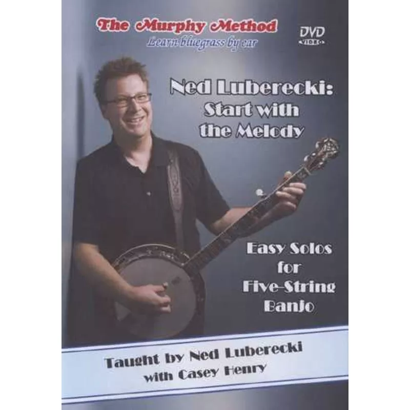dvd-ned-luberecki-start-with-melody-easy-solos-five-string-banjo DVD – Ned Luberecki: Start with the Melody – Easy Solos for Five-String Banjo