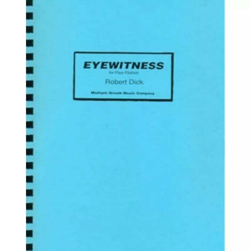 Eyewitness (Parts Only) (Four Flutes)