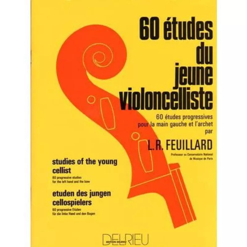 Feuillard, Louis – 60 Etudes For The Young Cellist – Cello solo – Delrieu Edition