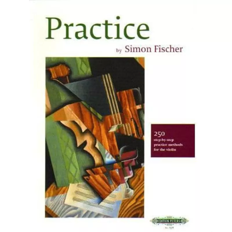 fischer-practice-250-step-by-step-practice-methods-violin-peters-edition Fischer – Practice: 250 Step by Step Practice Methods for the Violin. Peters Edition.