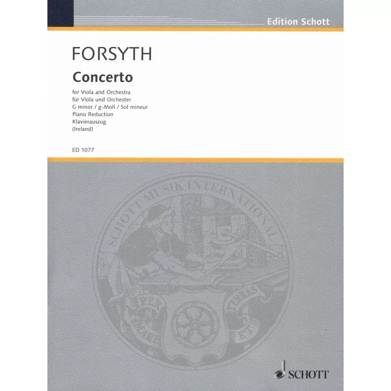forsyth-cecil-concerto-in-g-minor-viola-piano-schott-edition Forsyth, Cecil – Concerto in g minor – Viola and Piano – Schott Edition
