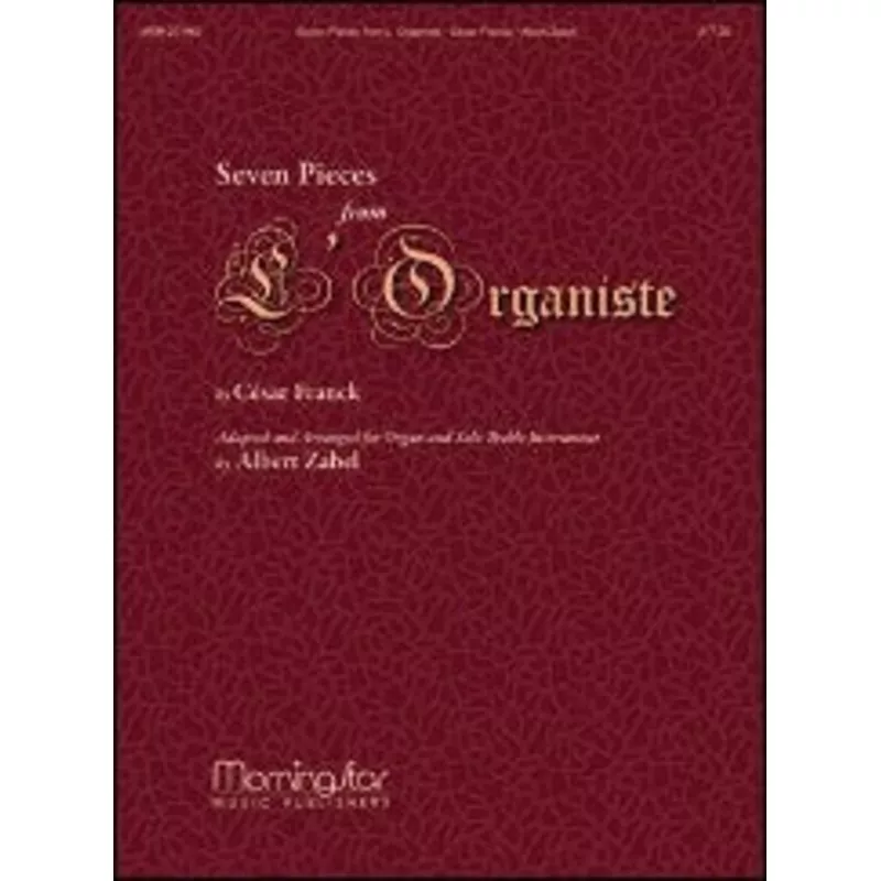 franck-c-seven-pieces-from-l-organiste Franck, C :: Seven Pieces from L’Organiste