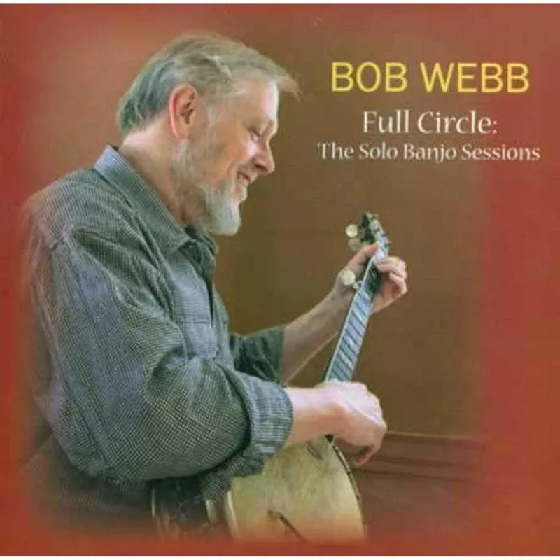 full-circle-solo-banjo-sessions Full Circle: The Solo Banjo Sessions