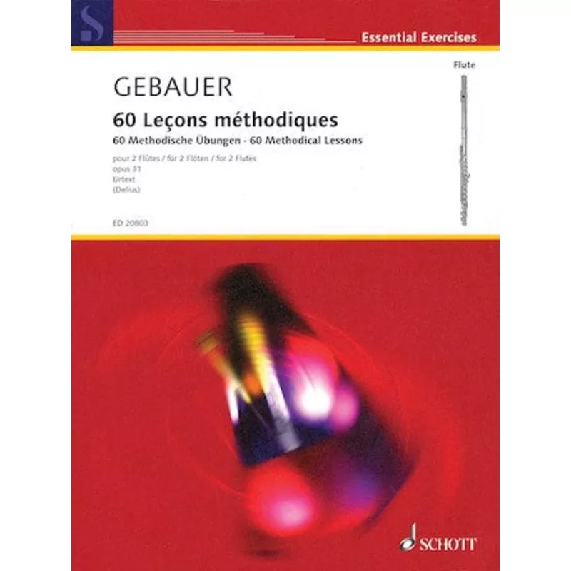 Gebauer, FR :: 60 Lecons Methodiques [Methodical Lessons] op. 31