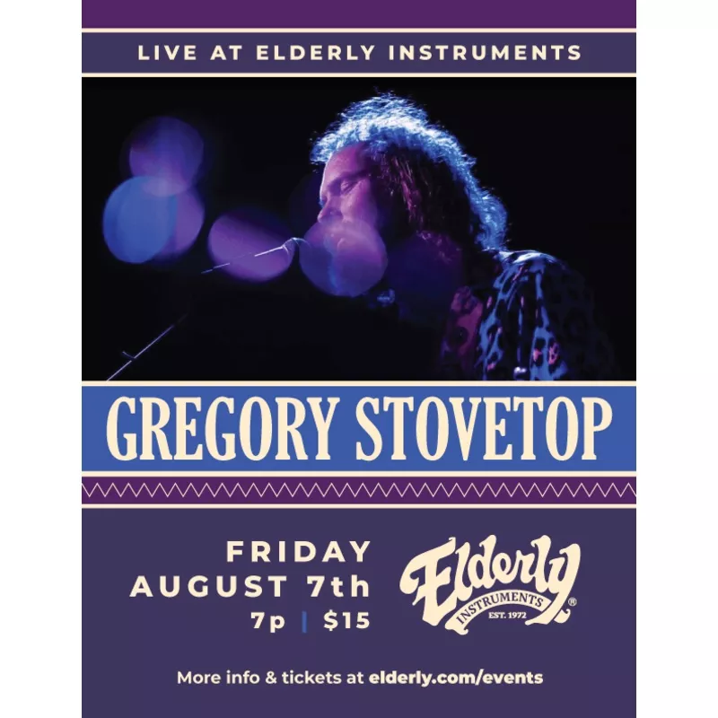 Gregory Stovetop Live at Elderly Instruments!