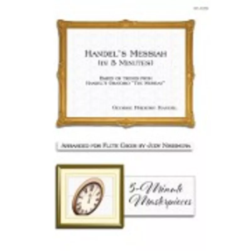 handel-gf-handel-s-messiah-in-5-minutes Handel, GF :: Handel’s Messiah in 5 Minutes