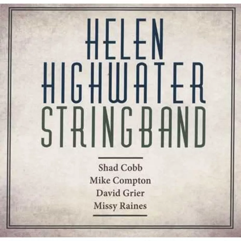 helen-highwater-stringband Helen Highwater Stringband
