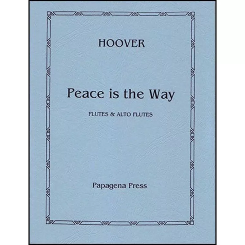 hoover-k-peace-is-way Hoover, K :: Peace is the Way