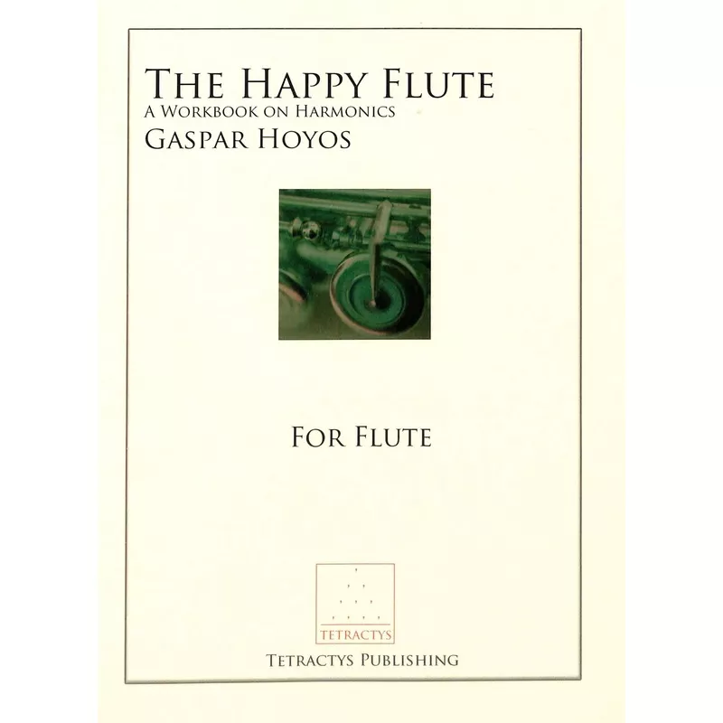 hoyos-g-happy-flute-workbook-on-harmonics Hoyos, G :: The Happy Flute: A Workbook on Harmonics