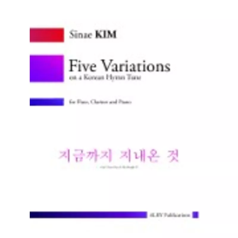 kim-s-five-variations-on-korean-hymn-tune Kim, S :: Five Variations on a Korean Hymn Tune