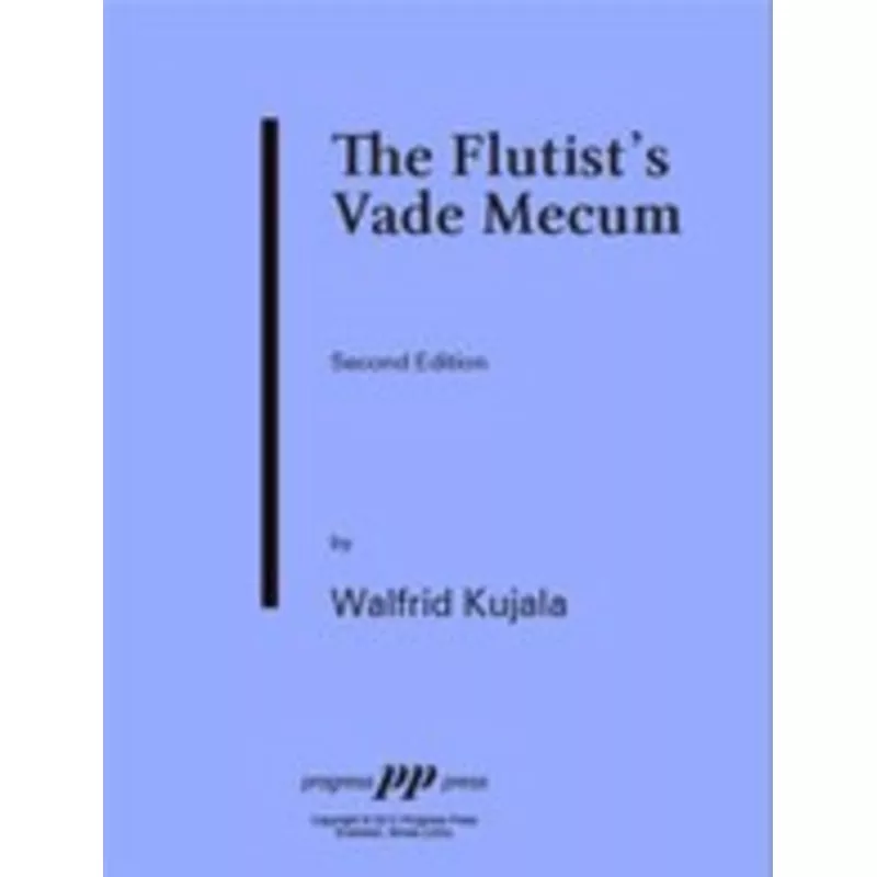 Kujala – The Flutist’s Vade Mecum, Second Edition