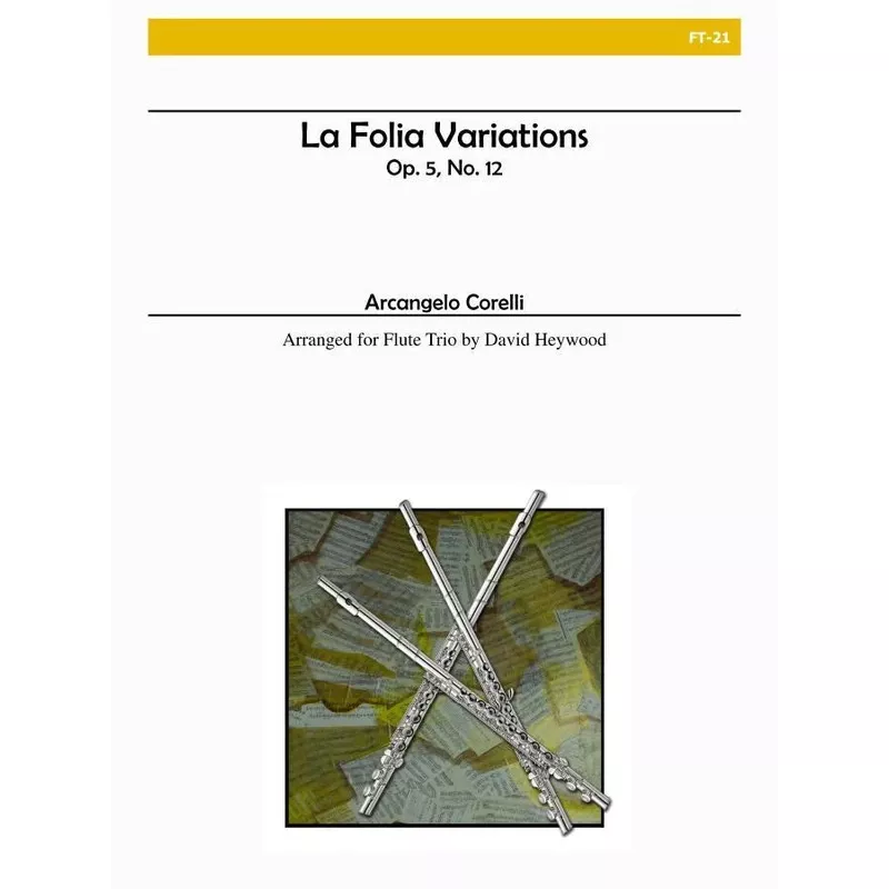 la-folia-variations-op-5-no-12-flute-trio La Folia Variations, Op. 5 No. 12 (Flute Trio)