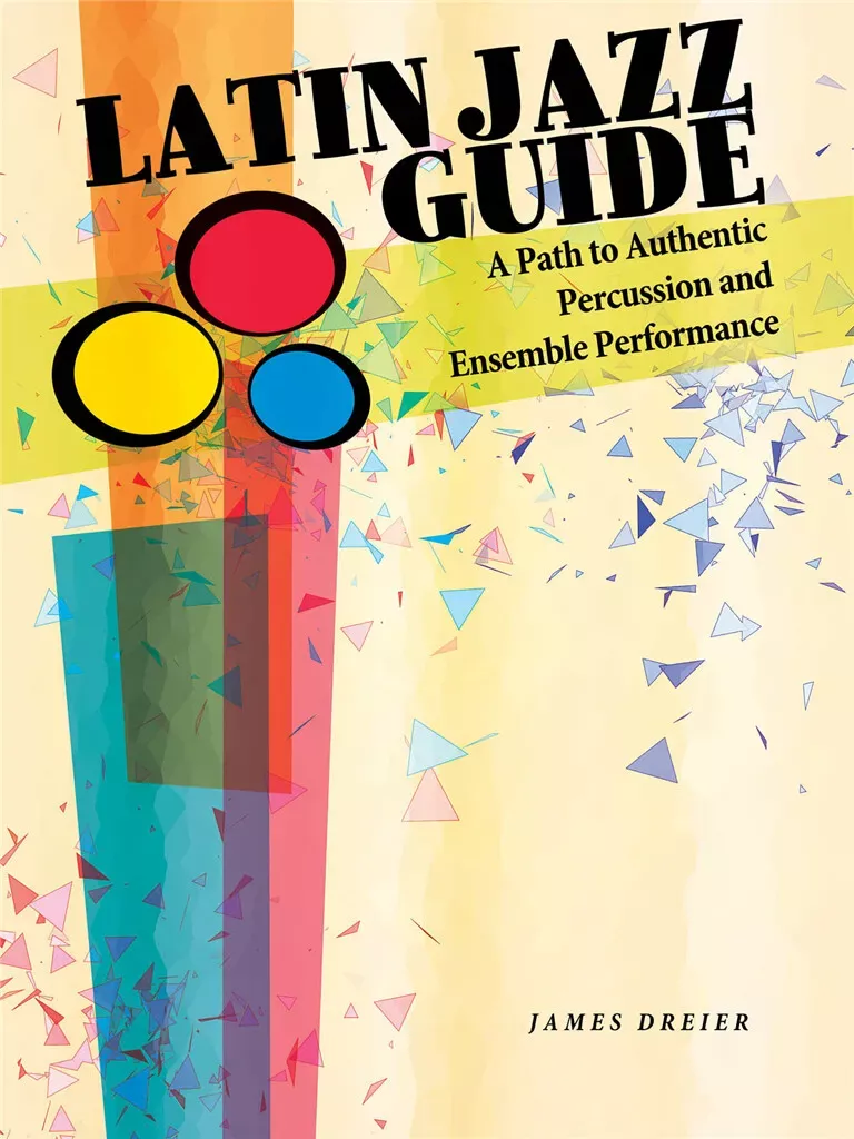 latin-jazz-guide-path-to-authentic-percussion-ensemble-performance Latin Jazz Guide: A Path to Authentic Percussion and Ensemble Performance