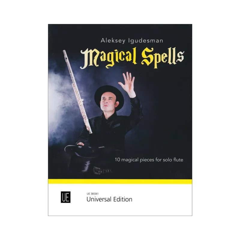 Magical Spells- 10 magical pieces for solo flute