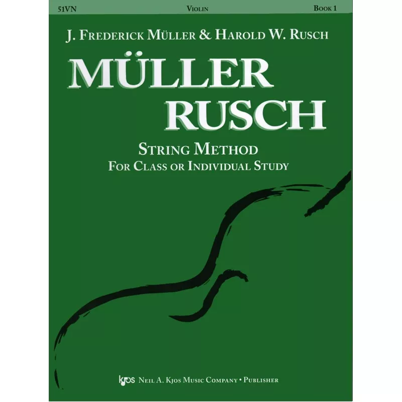 Mller/Rusch – String Method, Book 1 – Violin – Kjos Music Co