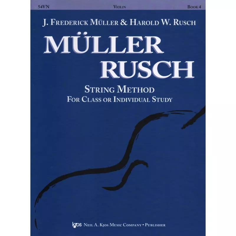 Mller/Rusch – String Method, Book 4 – Violin – Kjos Music Co