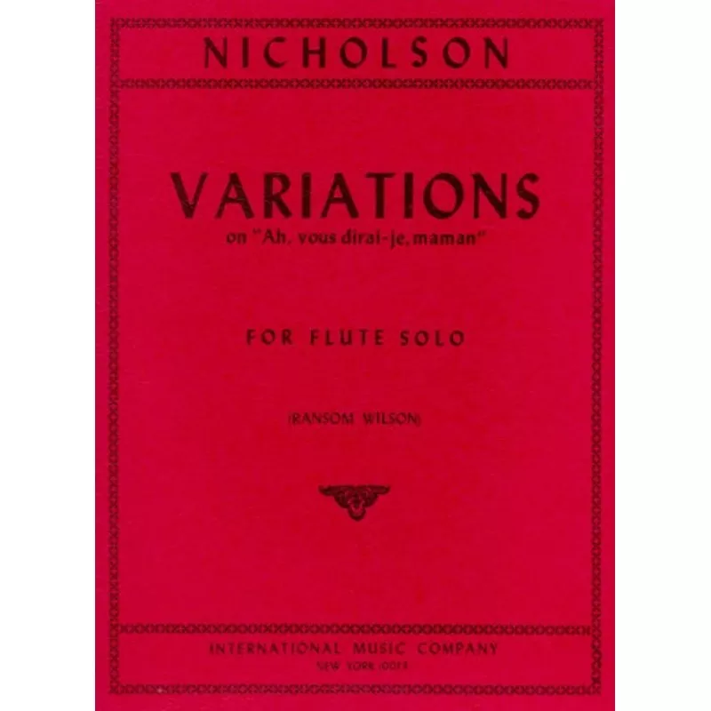 Nicholson, C :: Variations on ‘Ah, vous dirai-je, maman’