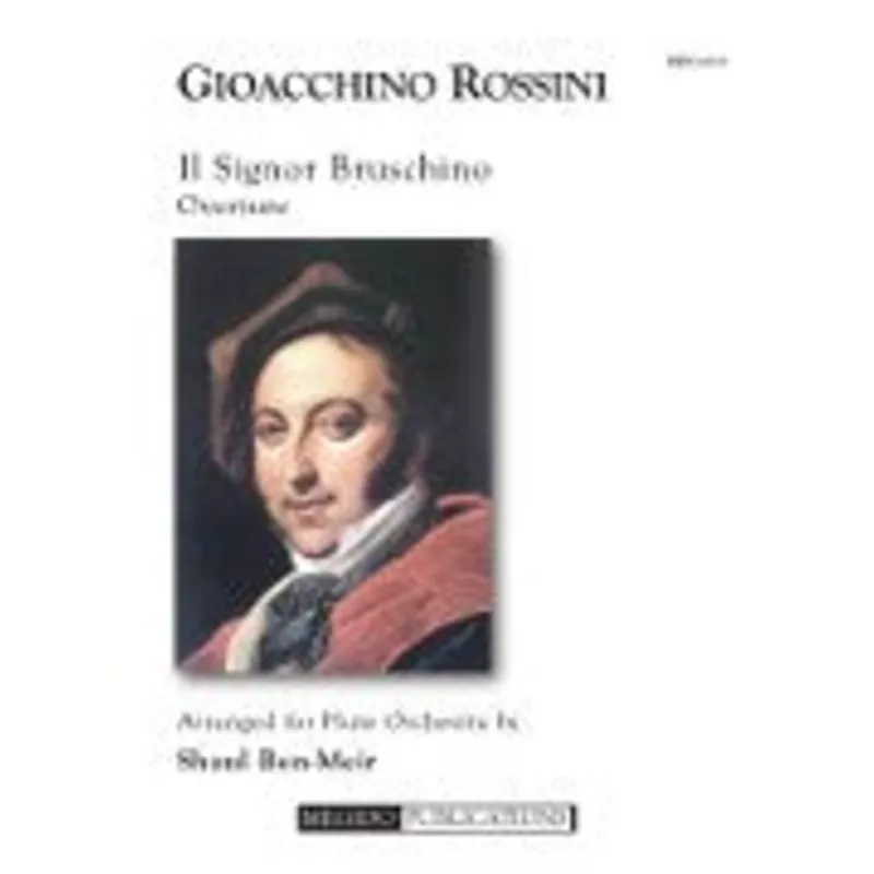 Rossini, G :: Il Signor Bruschino Overture