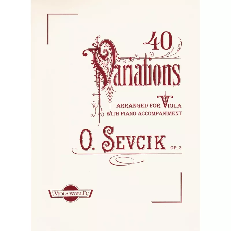 Sevcik, Otakar – Forty Variations for Viola Op 3 – Edited by Alan Arnold – Viola World