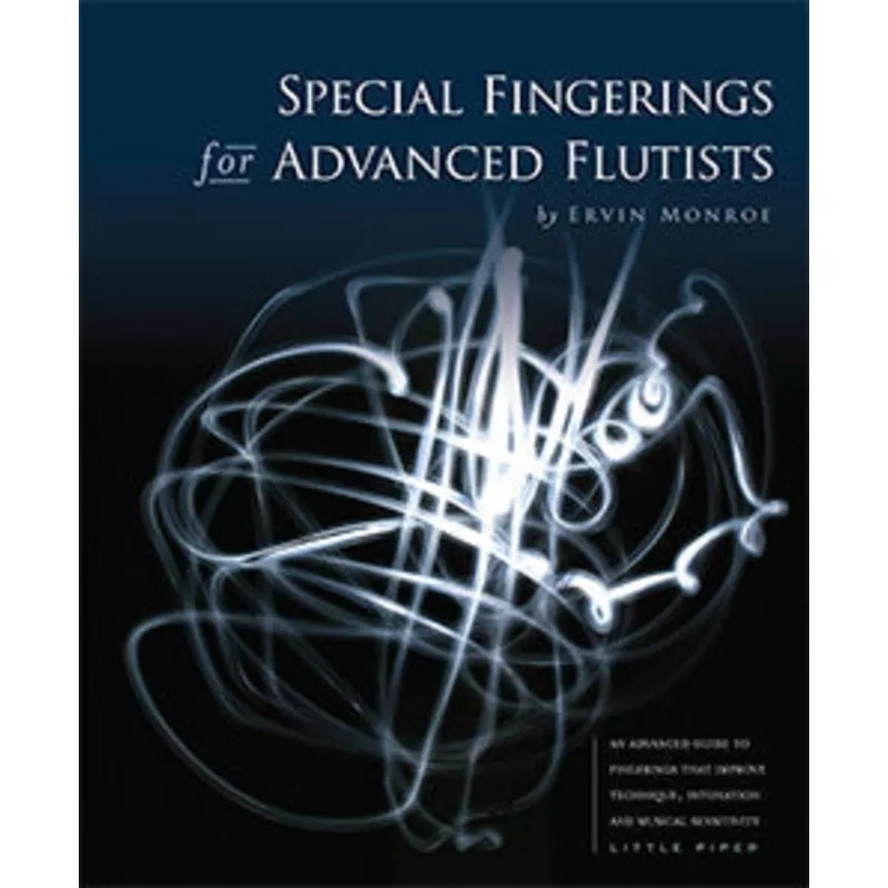 special-fingerings-advanced-flutists Special Fingerings for Advanced Flutists