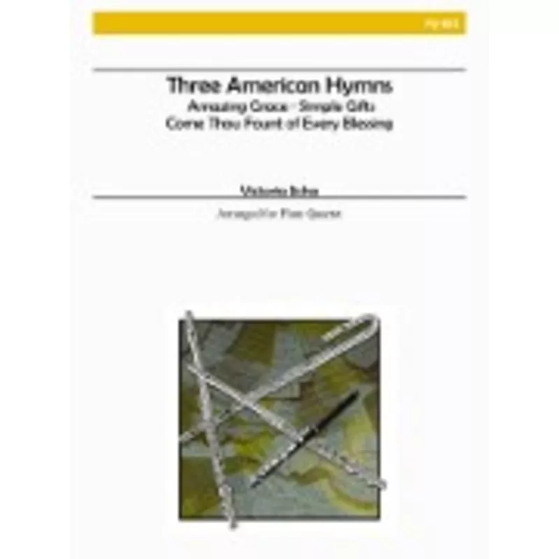 Traditional :: Three American Hymns