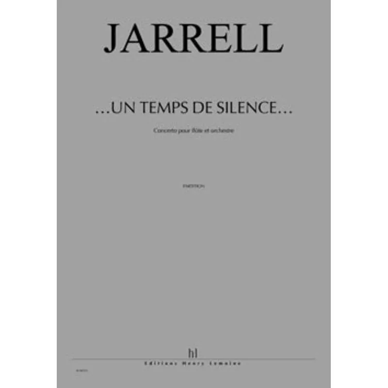 un-temps-de-silence-concerto-pour-flte-concerto-score …Un temps de silence… Concerto pour flte (Concerto Score)