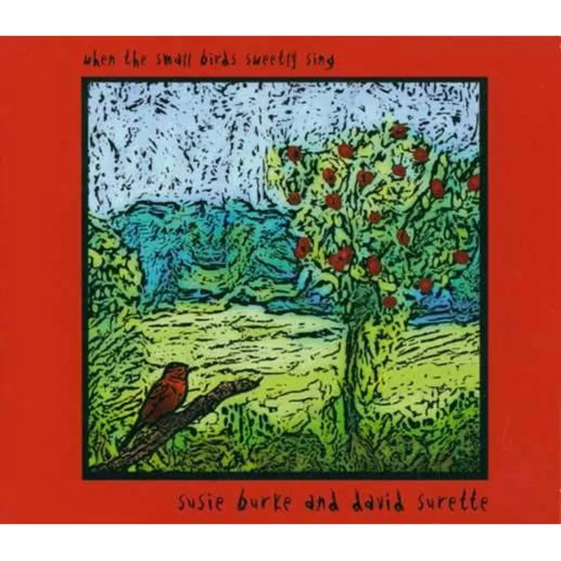 when-small-birds-sweetly-sing When the Small Birds Sweetly Sing
