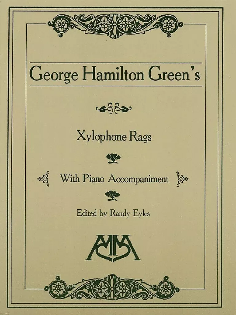 xylophone-rags-george-hamilton-green Xylophone Rags of George Hamilton Green