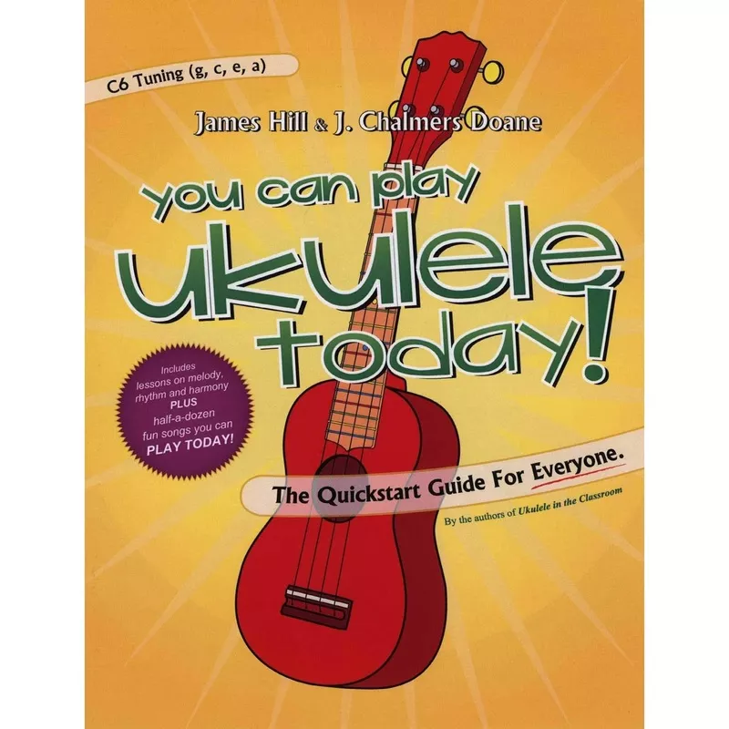 you-can-play-ukulele-today-quickstart-guide-everyone You Can Play Ukulele Today!-The Quickstart Guide for Everyone