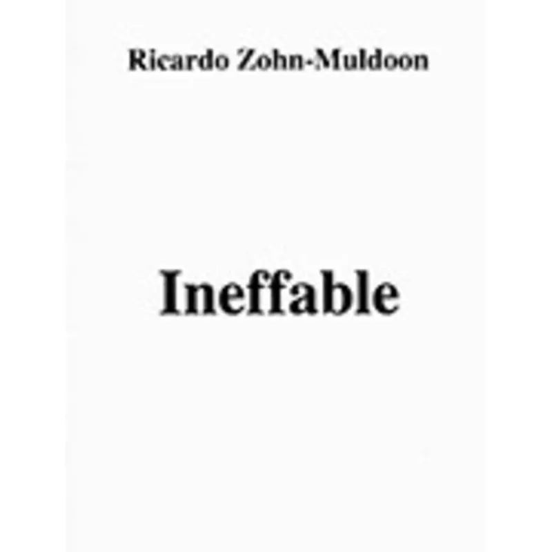 zohn-muldoon-r-ineffable Zohn-Muldoon, R :: Ineffable